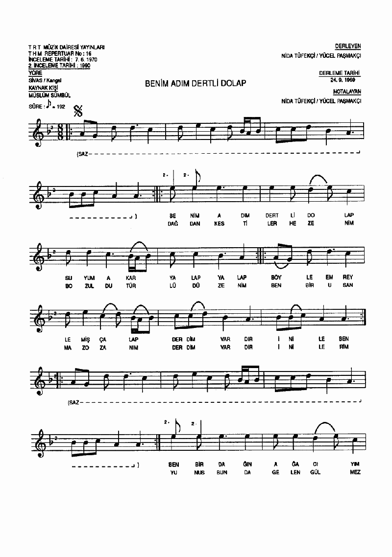 BENİM ADIM DERTLİ DOLAP