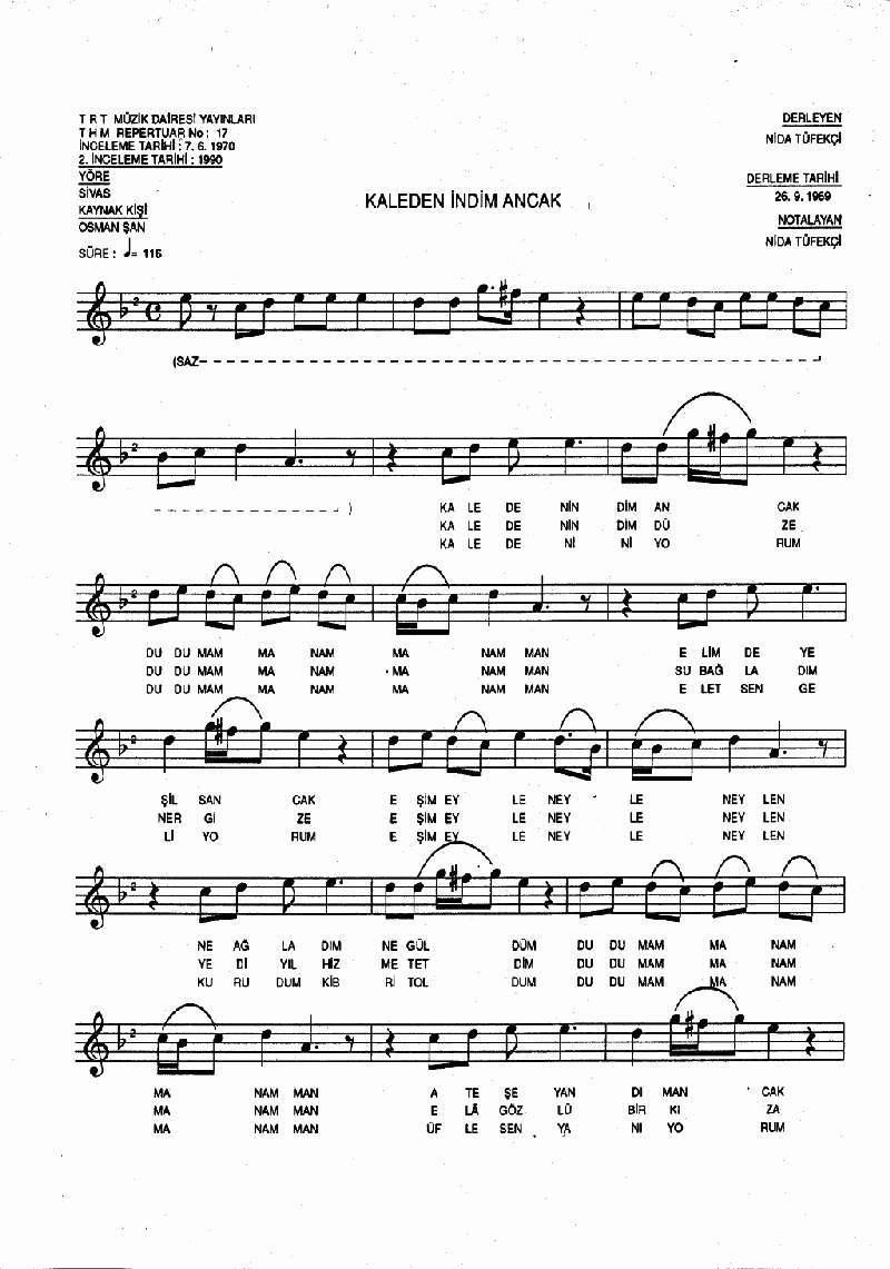 KALEDEN İNDİM ANCAK