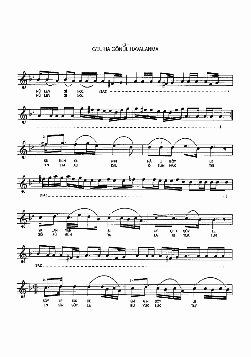 GEL HA GÖNÜL HAVALANMA