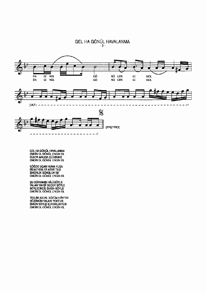 GEL HA GÖNÜL HAVALANMA
