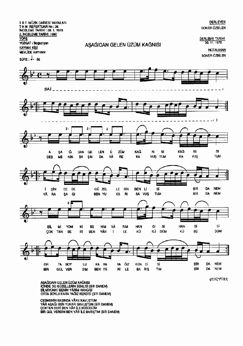 AŞAĞIDAN GELEN ÜZÜM KAĞNISI