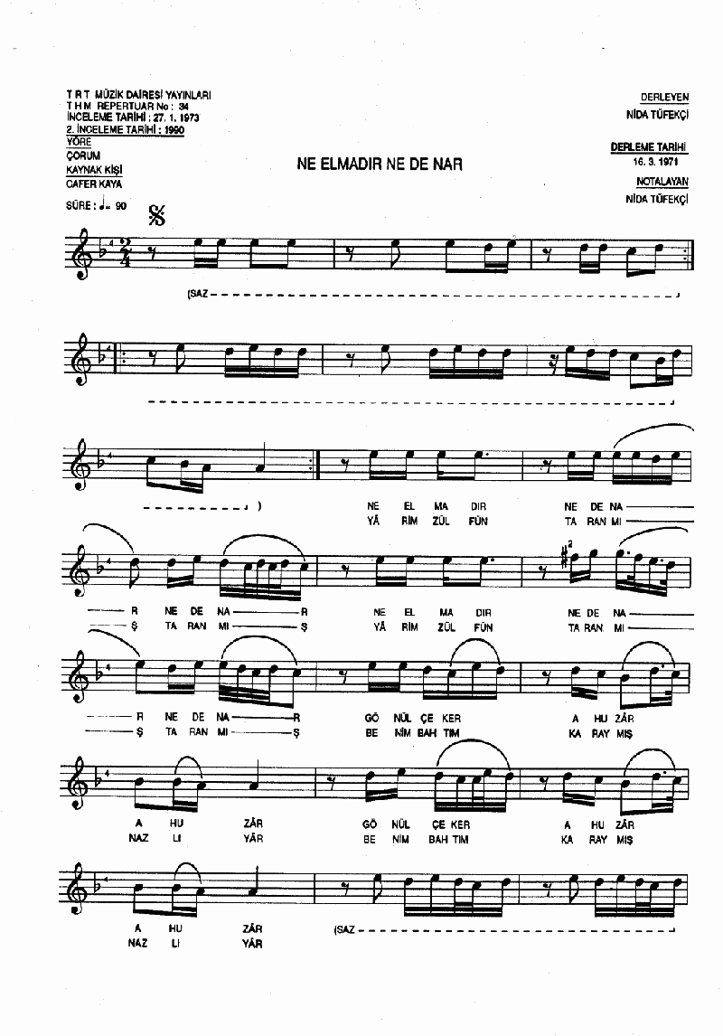 NE ELMADIR NE DE NAR