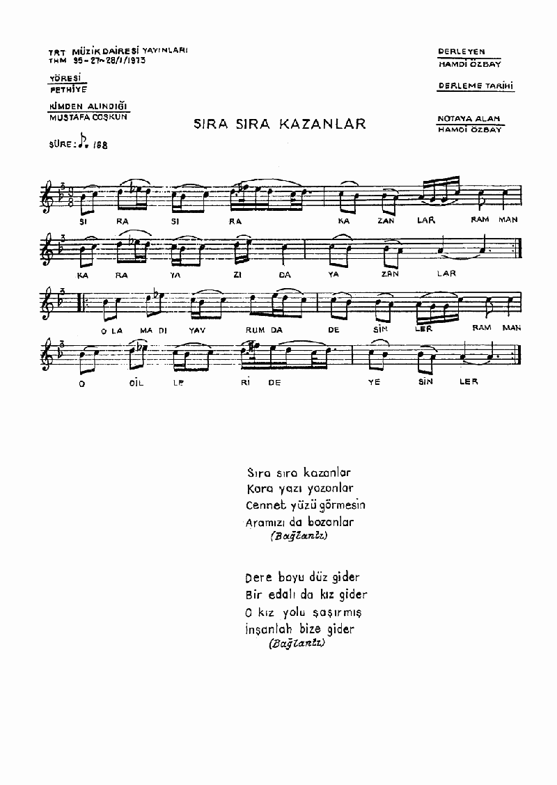 SIRA SIRA KAZANLAR - I