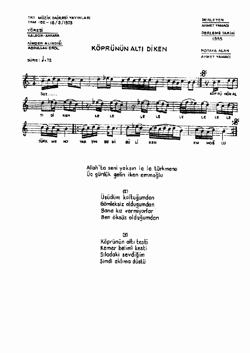 KÖPRÜNÜN ALTI DİKEN - I