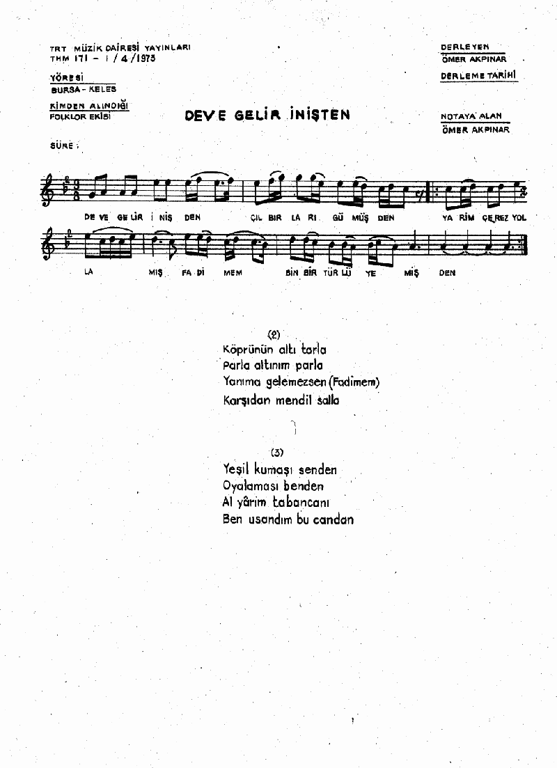 DEVE GELİR İNİŞTEN