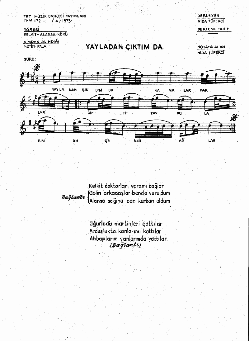 YAYLADAN ÇIKTIM DA KAMALAR PARLAR