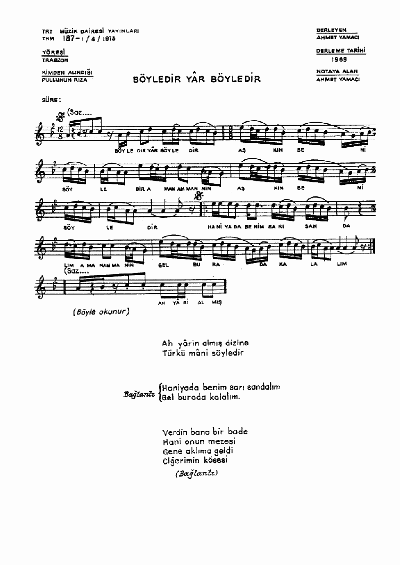 BÖYLEDİR YAR BÖYLEDİR