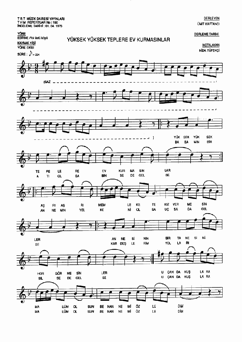 YÜKSEK YÜKSEK TEPELERE EV KURMASINLAR