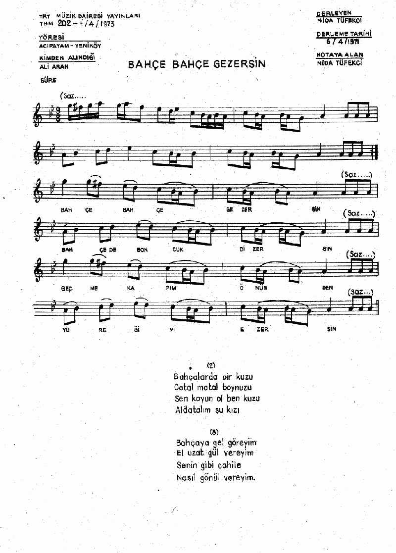 BAHÇE BAHÇE GEZERSEN