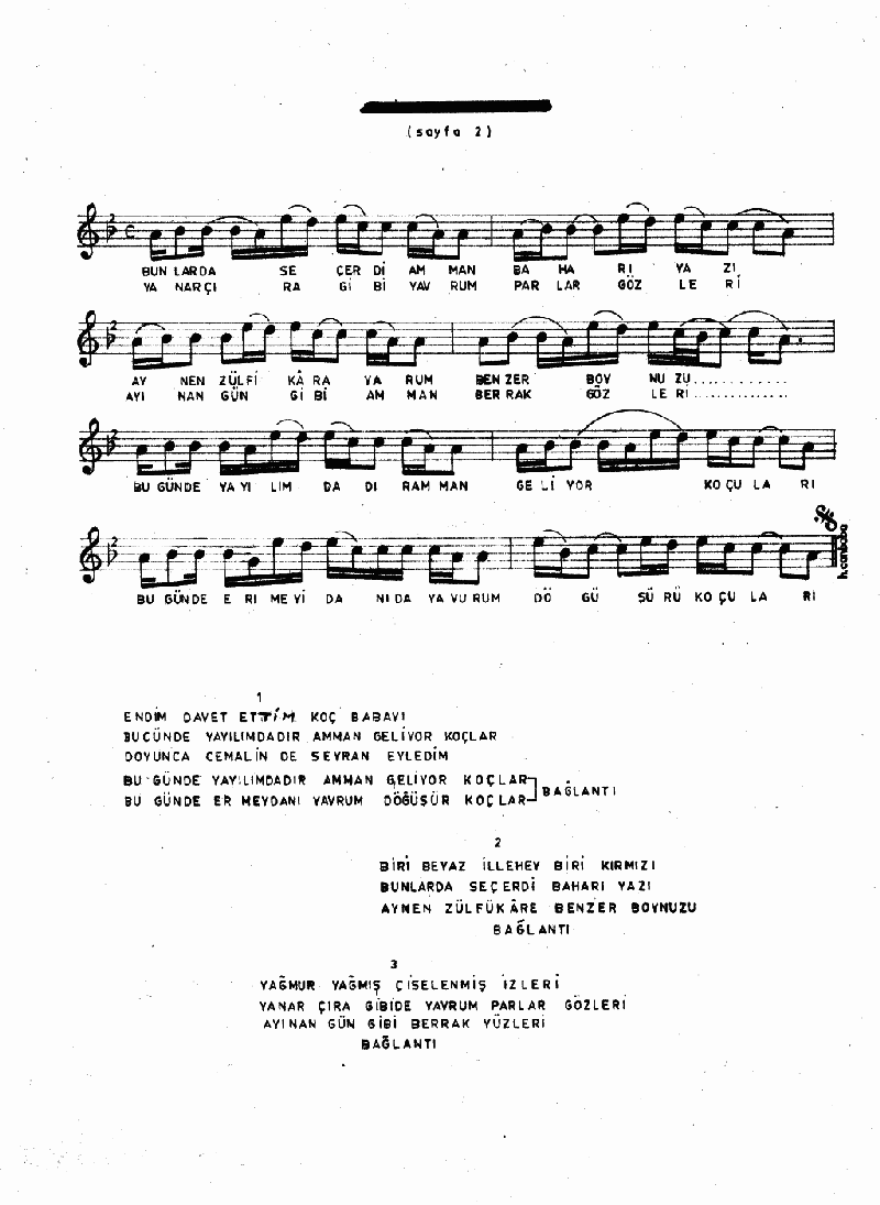 ENDİM DAVET ETTİM KOÇ BABAYI