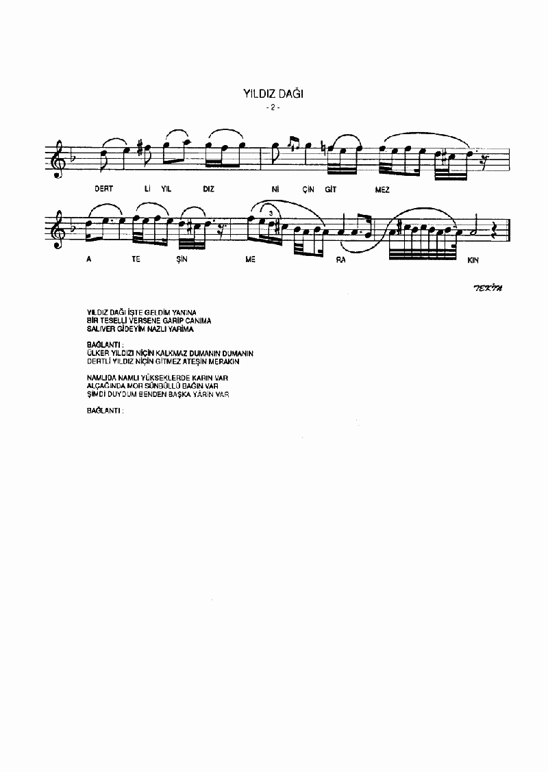 YILDIZ DAĞI İŞTE DE GELDİM YANINA