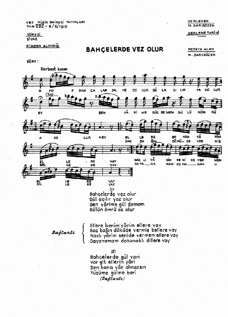 BAHÇELERDE VEZ OLUR