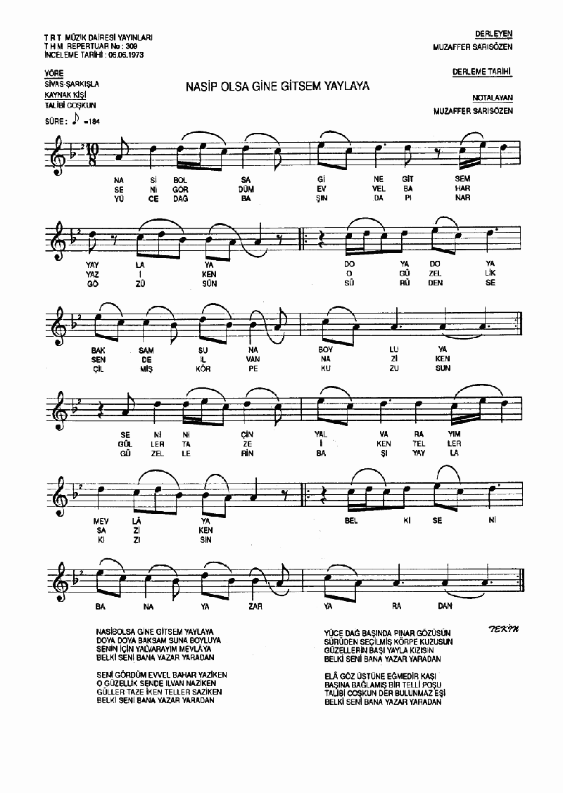 NASİP OLSA GİNE GİTSEM YAYLAYA