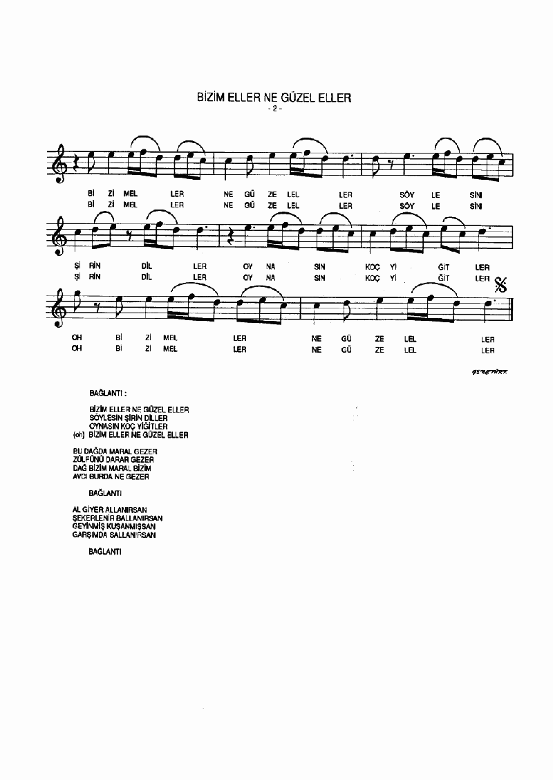 BİZİM ELLER NE GÜZEL ELLER