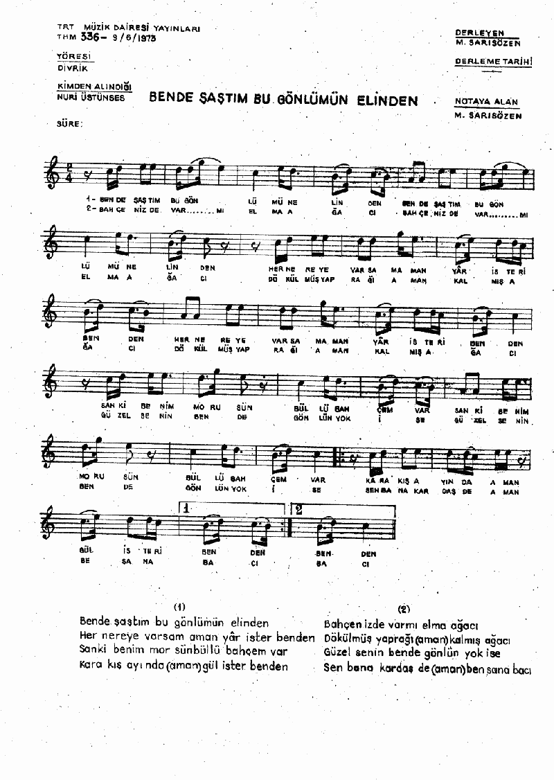 BEN DE ŞAŞTIM BU GÖNLÜMÜN ELİNDEN