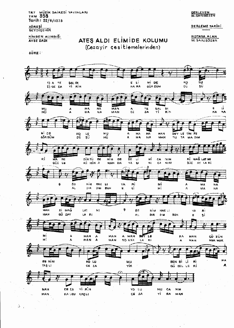 ATEŞ ALDI ELİMİ DE KOLUMU