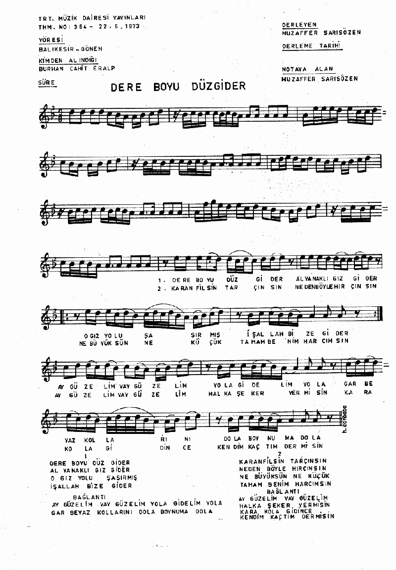 DERE BOYU DÜZ GİDER