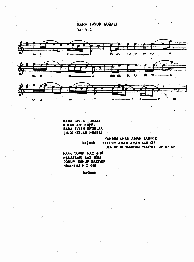 KARA TAVUK GUBALI (Sarı Kız)