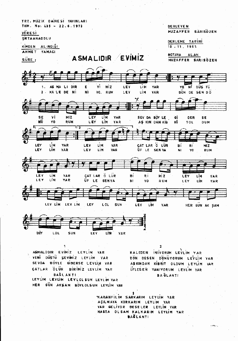 ASMALIDIR EVİMİZ