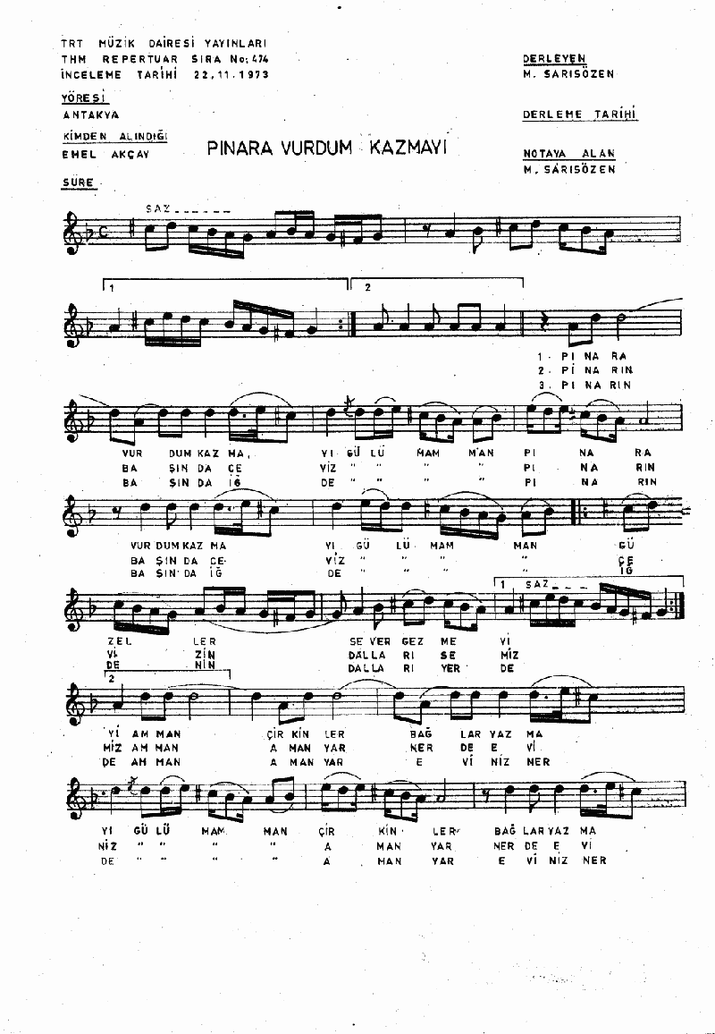 PINARA VURDUM KAZMAYI - III