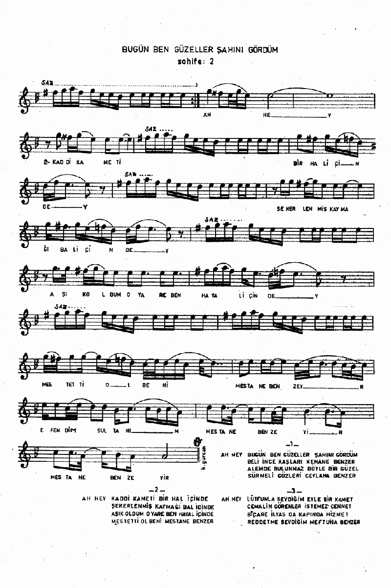 BUGÜN BEN GÜZELLER ŞAHINI GÖRDÜM