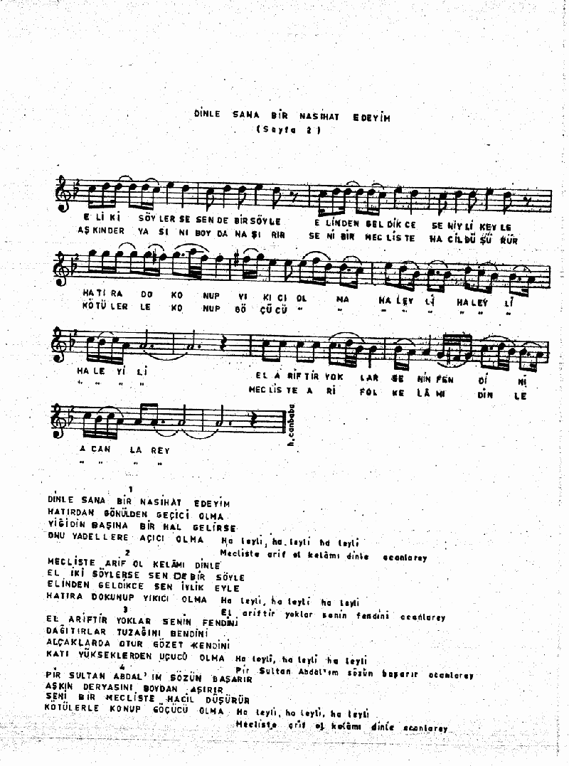 DİNLE SANA BİR NASİHAT EDEYİM