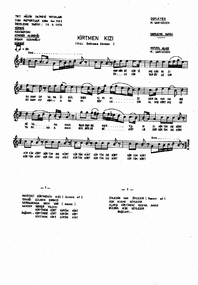 HAYDİNDİ KİRTİMENİN KIZI