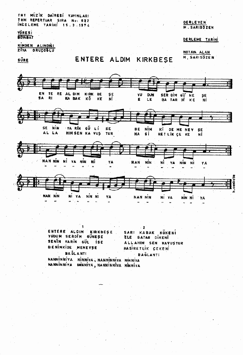 ENTERE ALDIM KIRKBEŞE
