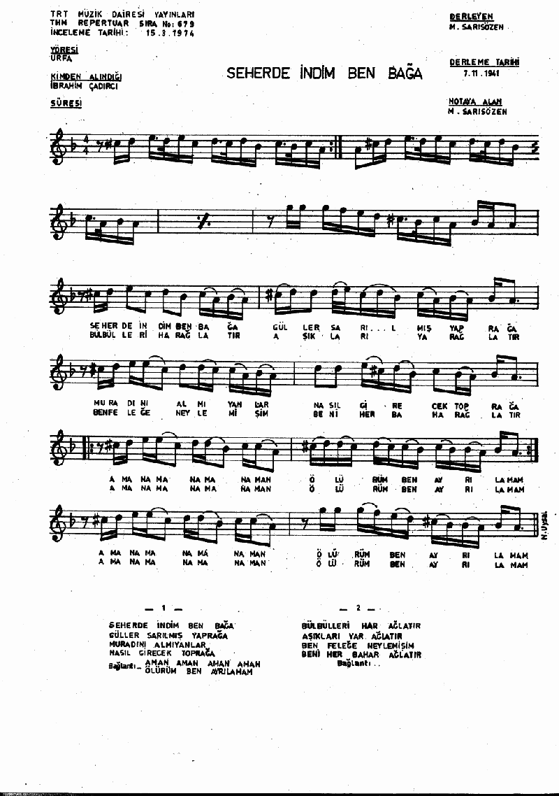 SEHERDE İNDİM BEN BAĞA