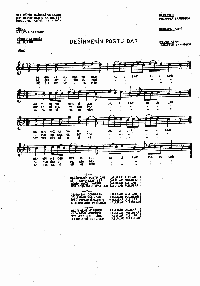 DEĞİRMENİN POSTU DAR