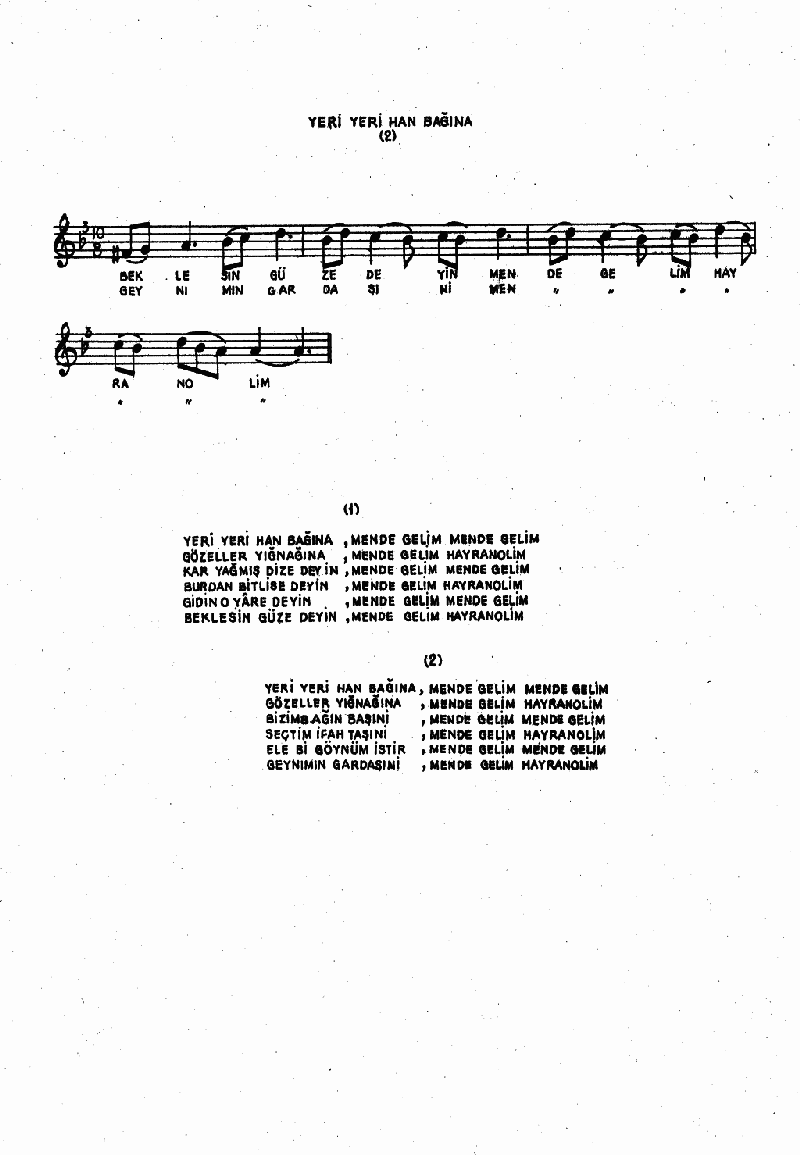 YERİ YERİ HAN BAĞINA