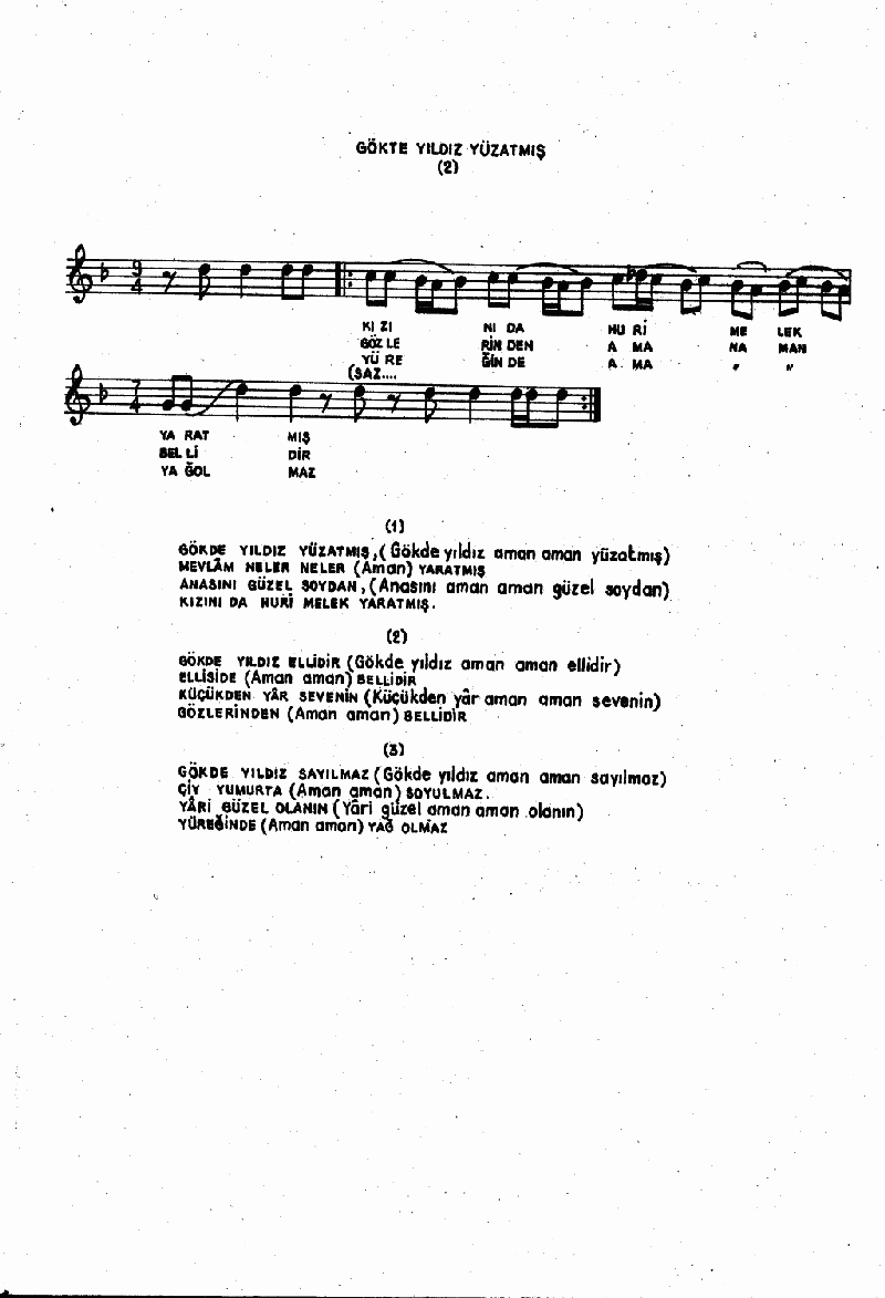 GÖKTE YILDIZ YÜZ ATMIŞ