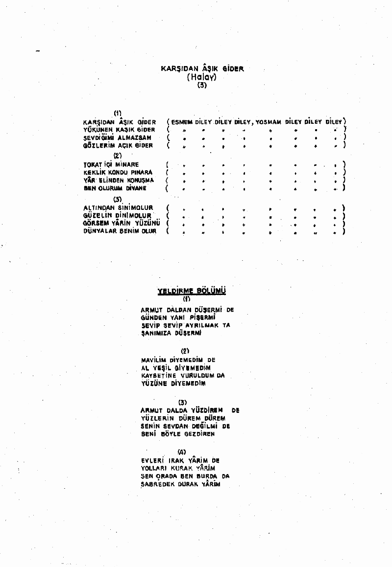 KARŞIDAN AŞIK GİDER