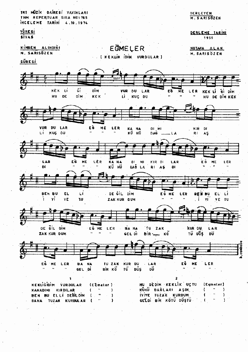 KEKLİĞİDİM VURDULAR