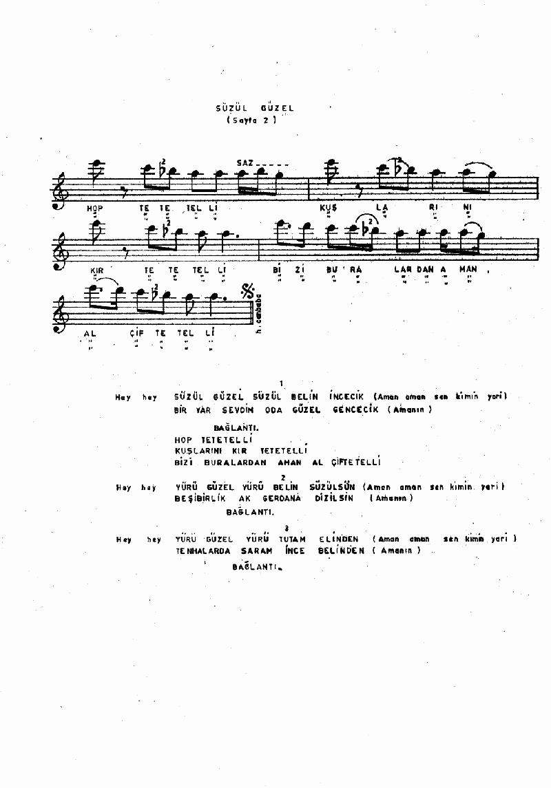 SÜZÜL GÜZEL SÜZÜL BELİN İNCECİK