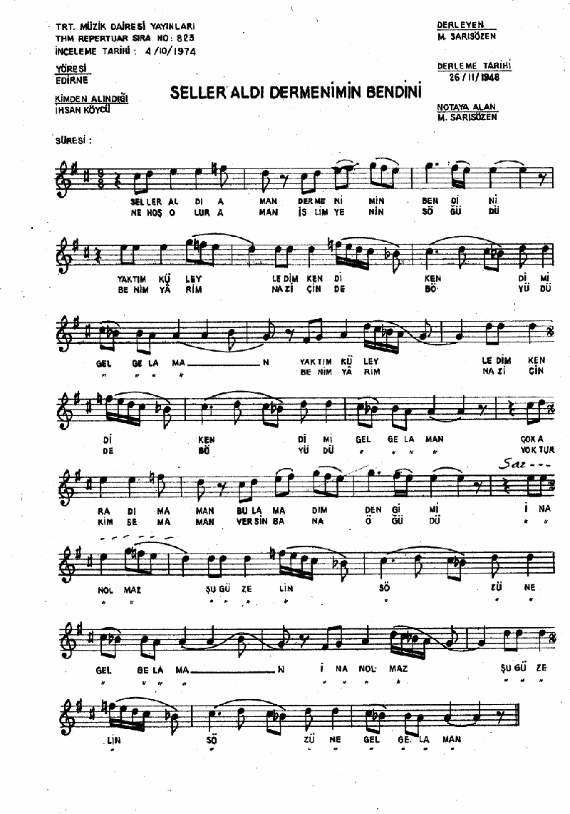 SELLER ALDI DERMENİMİN BENDİNİ