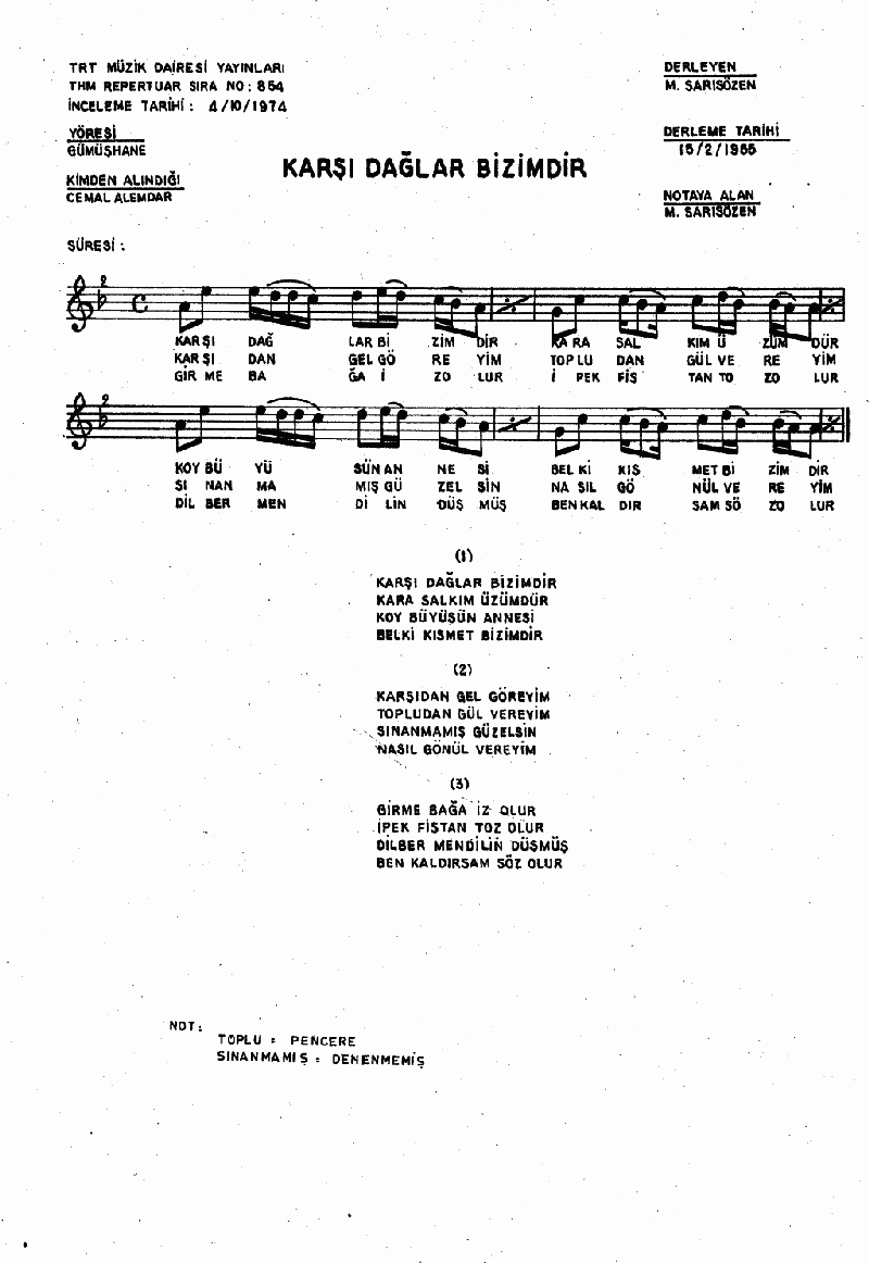 KARŞI DAĞLAR BİZİMDİR