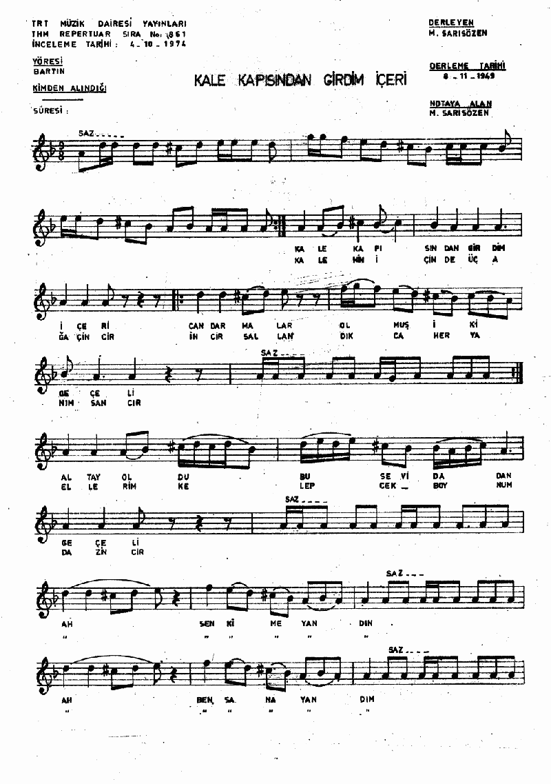 KALE KAPISINDAN GİRDİM İÇERİ