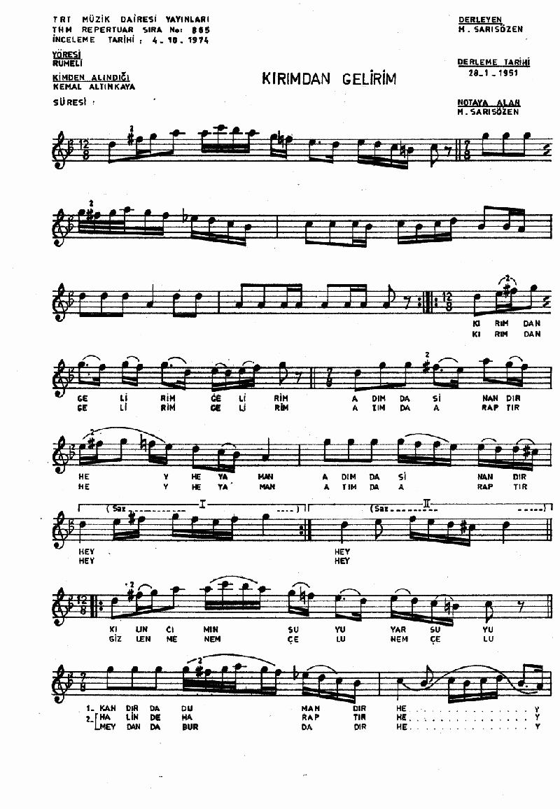 KIRIM'DAN GELİRİM ADIM DA SİNAN'DIR