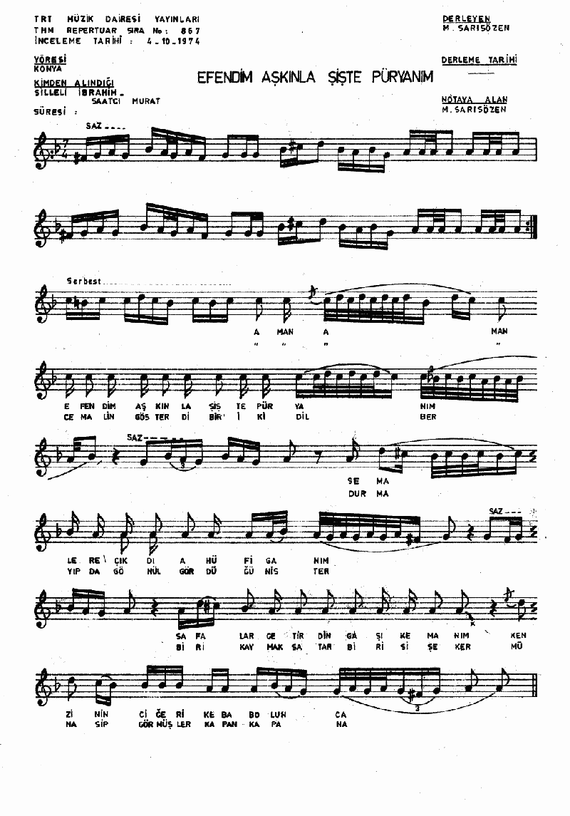 EFENDİM AŞKINLA İŞTE PÜRYANIM