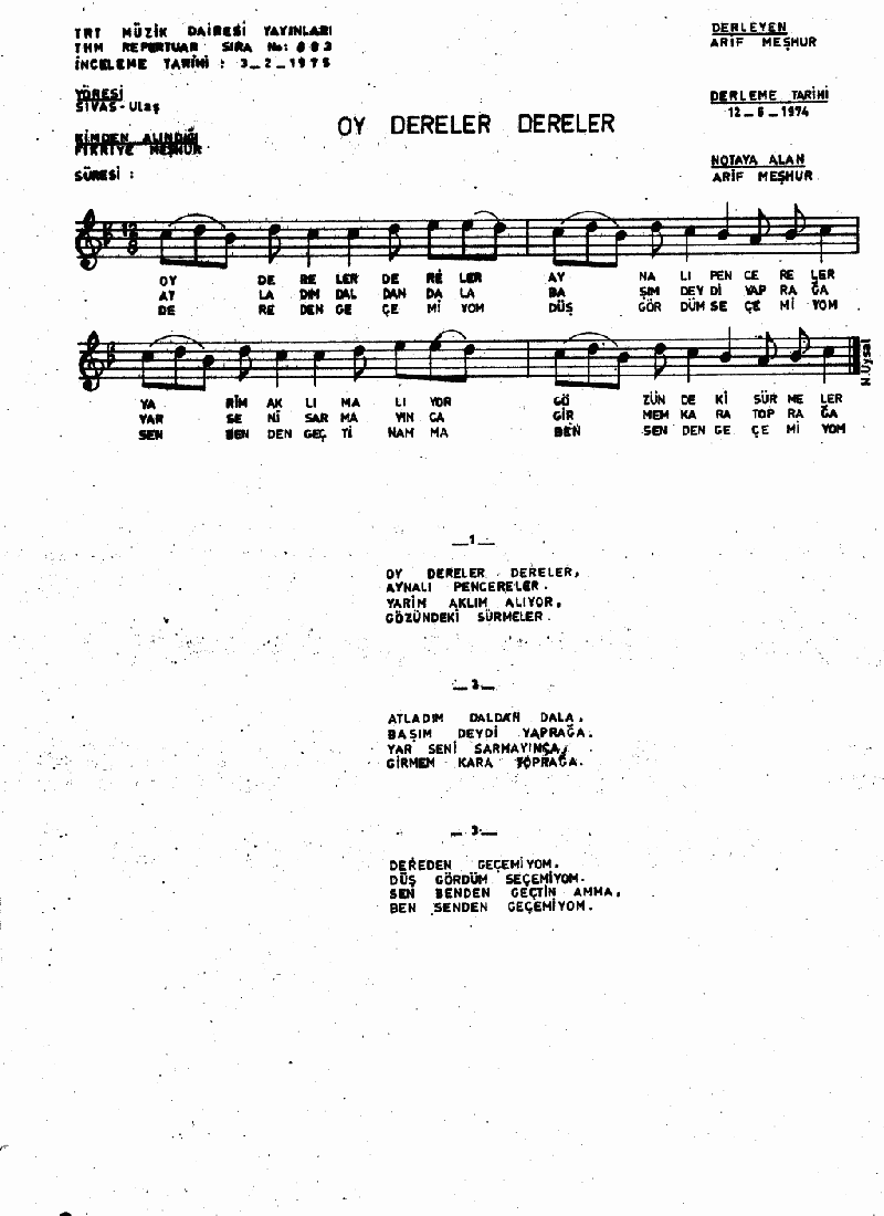 OY DERELER DERELER