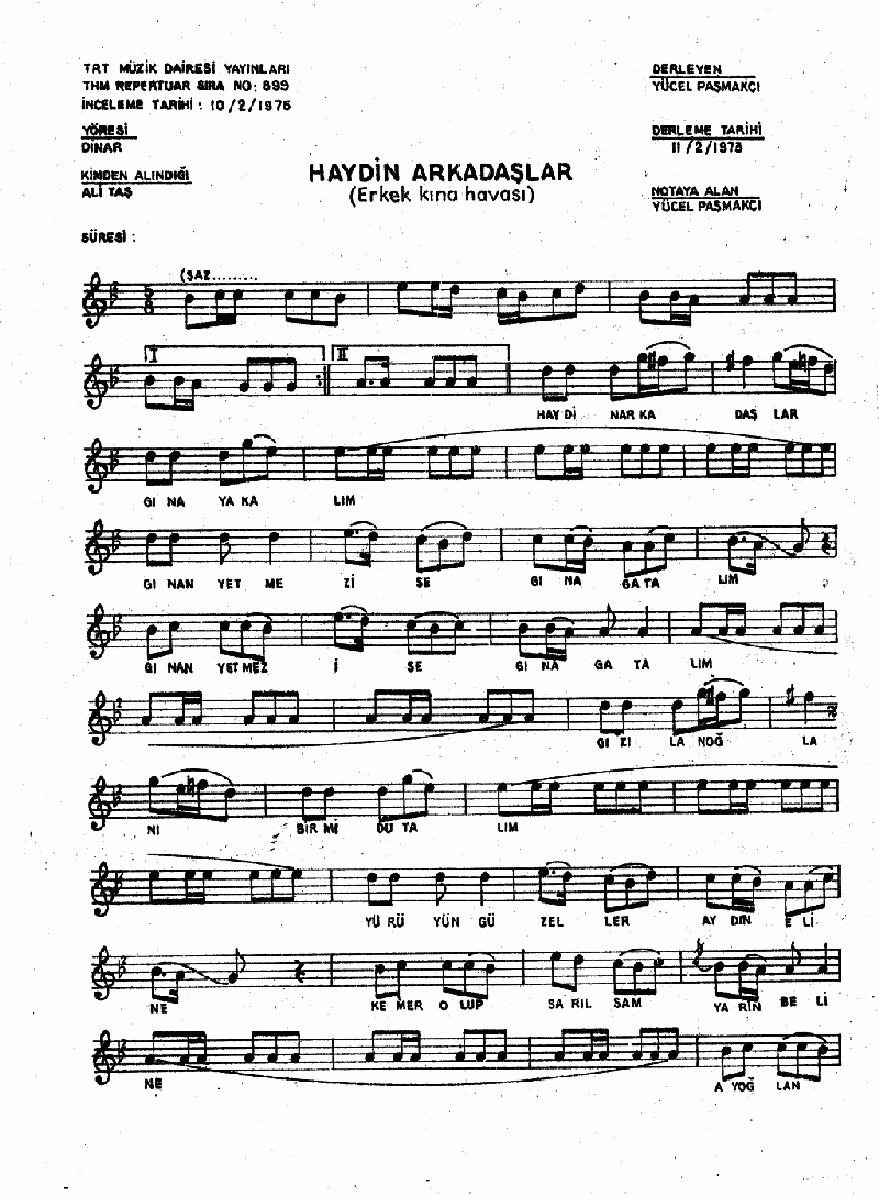 HAYDİN ARKADAŞLAR KINA YAKALIM