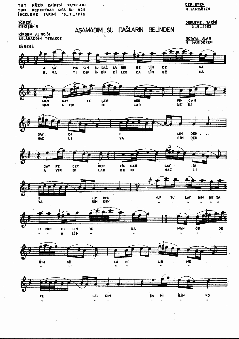 AŞAMADIM ŞU DAĞLARIN BELİNDEN