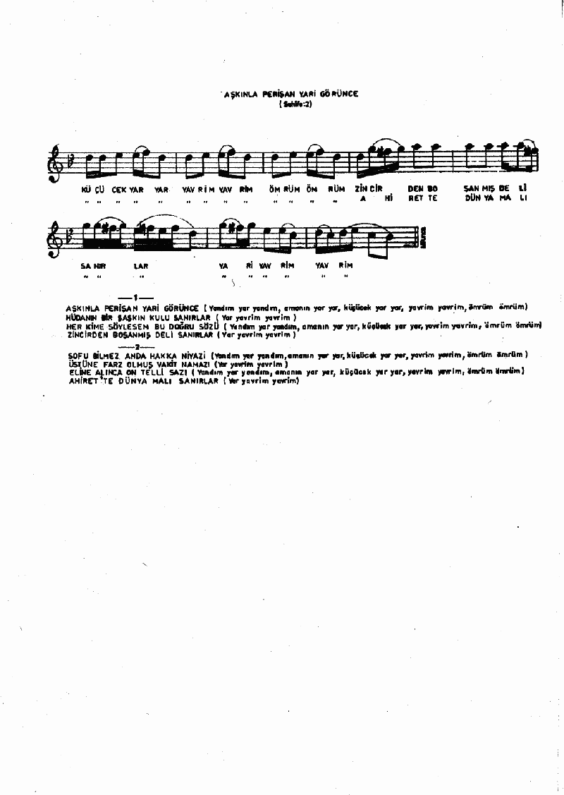 AŞKINLA PERİŞAN YARİ GÖRÜNCE