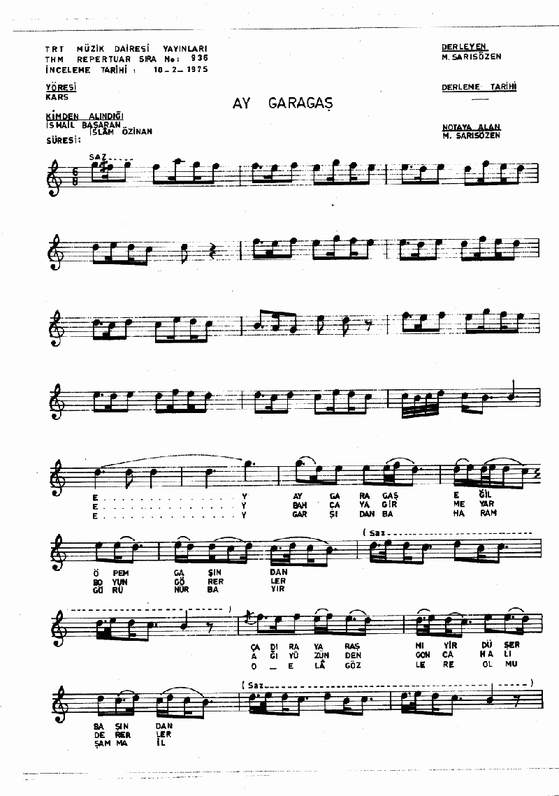 AY GARA GAŞ EĞİL ÖPEM GAŞINDAN