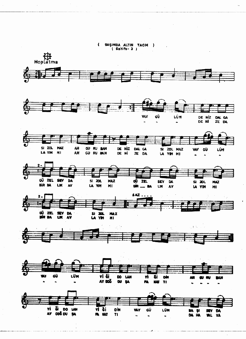 BAŞIMDA ALTIN TACIM