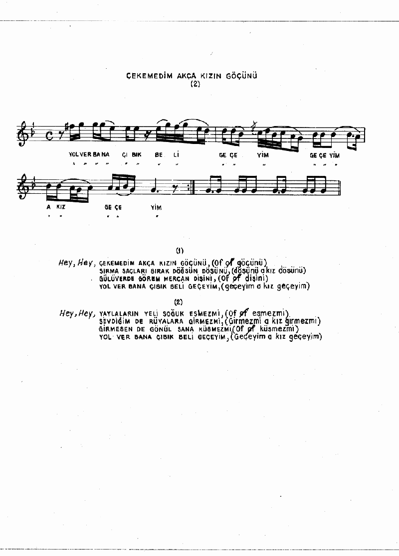 ÇEKEMEDİM AKÇA KIZIN GÖÇÜNÜ