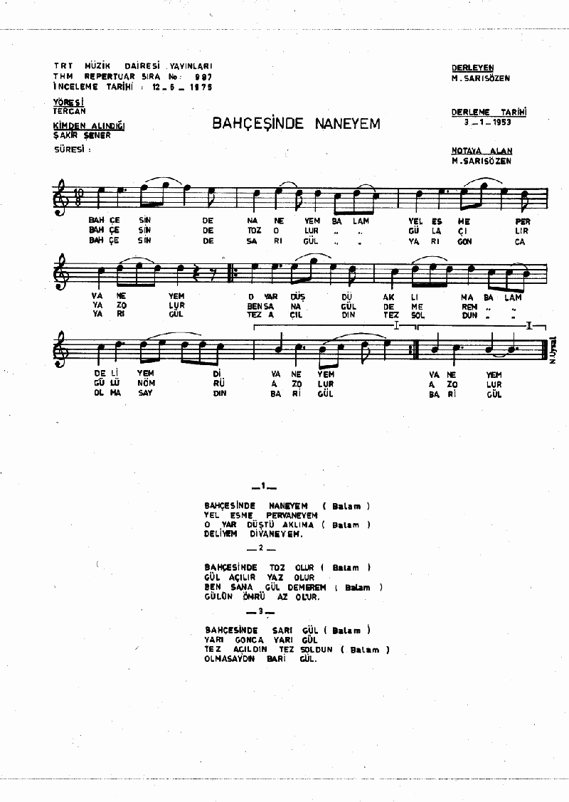 BAHÇESİNDE NANEYEM