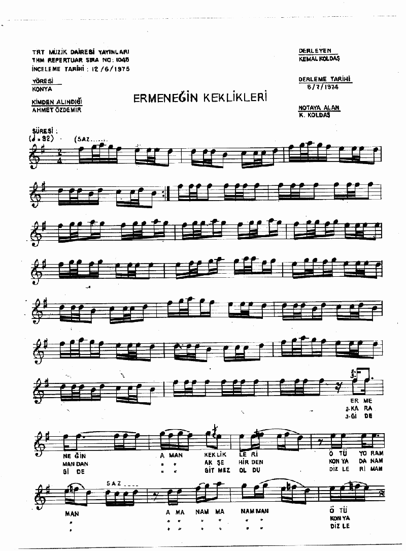 ERMENEĞİN KEKLİKLERİ ÖTÜYOR