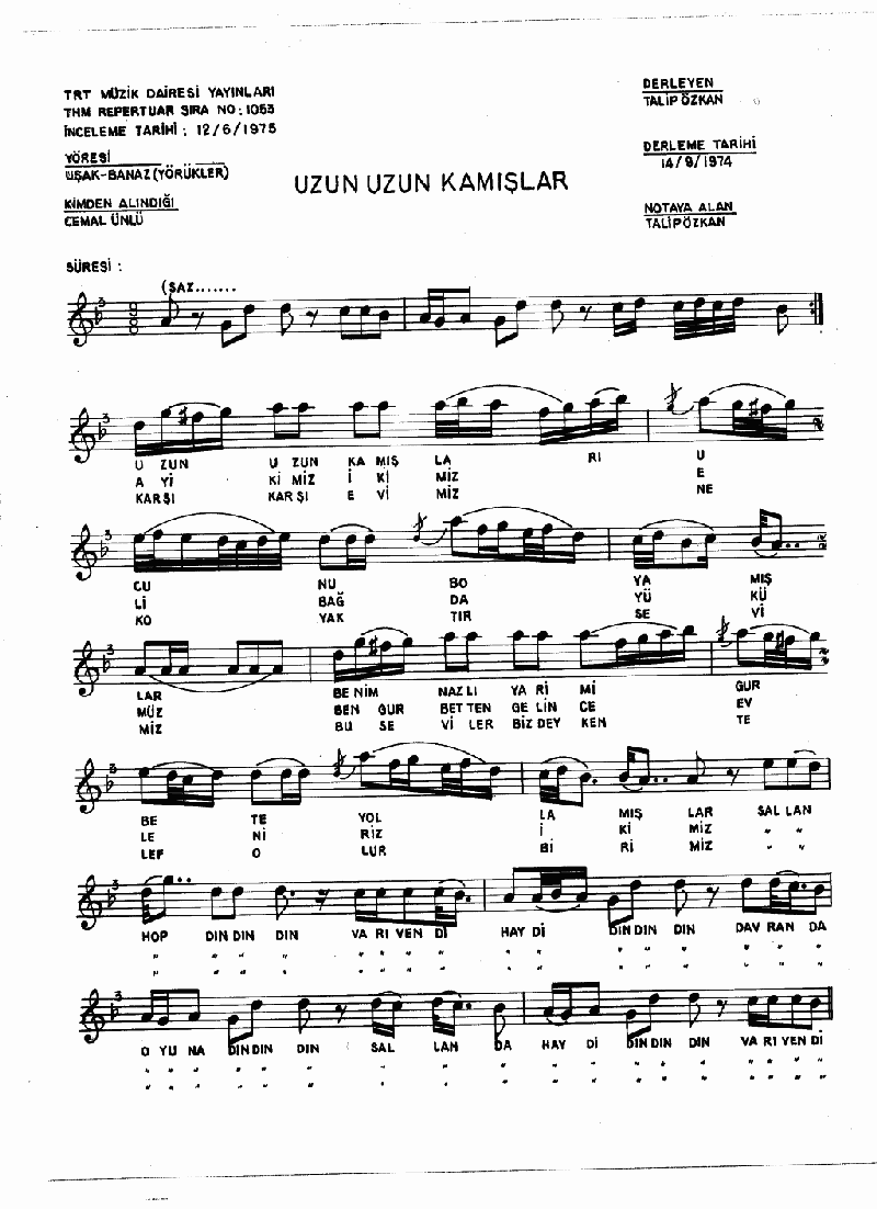 UZUN UZUN KAMIŞLAR - II